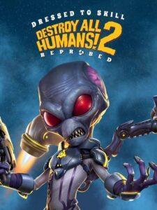 destroy-all-humans-2-reprobed-dressed-to-skill-edition-pc-window