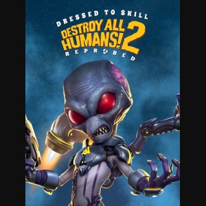 destroy-all-humans-2-reprobed-dressed-to-skill-edition-pc-window