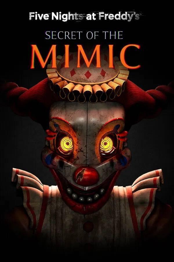 Five Nights At Freddys Secret Of The Mimic
